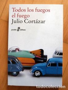 Gebrauchte Bücher: Todos los Fuegos el Fuego.Julio Cortazar.Edhasa